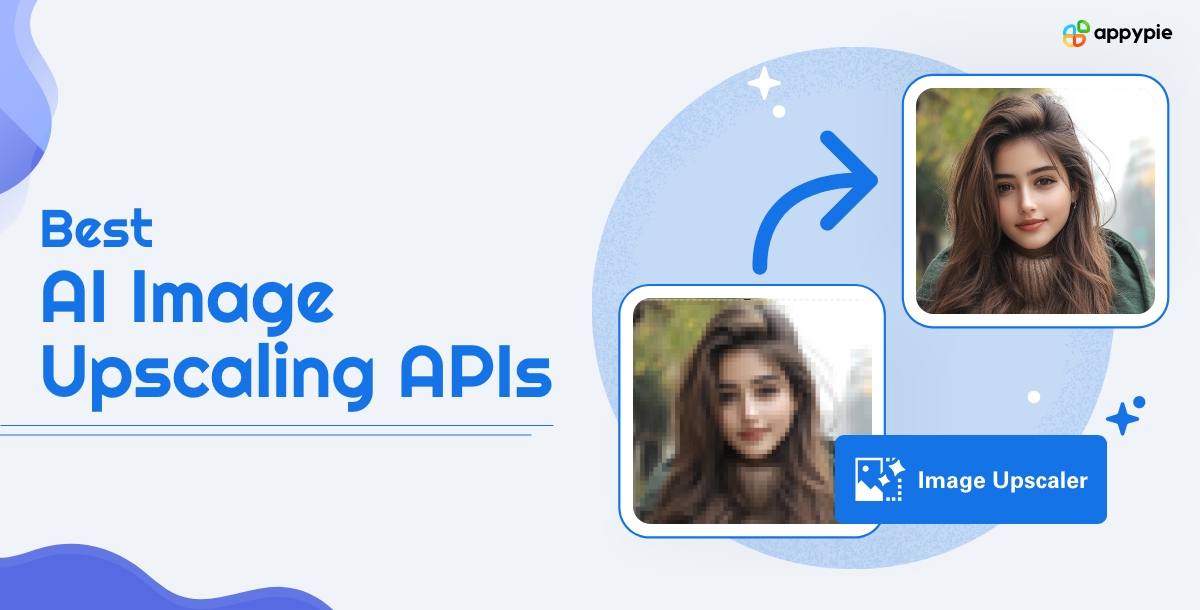 Best AI Image Upscaling APIs